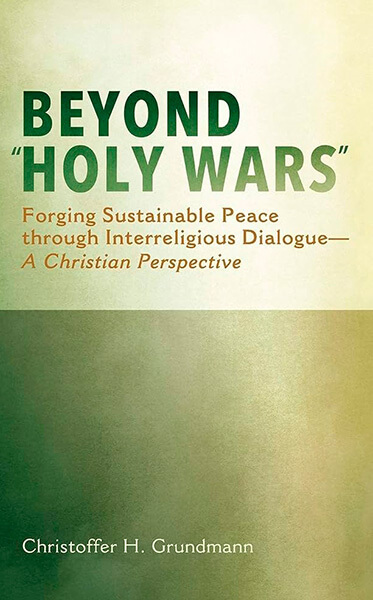 Beyond Holy Wars · Christoffer H. Grundmann